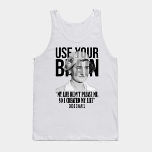 Use your brain - Coco Chanel Tank Top